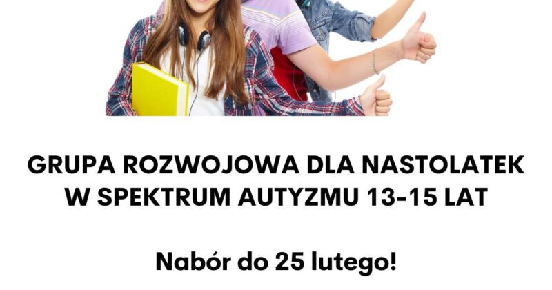 Bezpłatna grupa rozwojowa dla nastolatek w spektrum autyzmu 13-15 lat – Fundacja Dziewczyny w Spektrum
