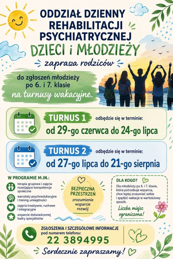 Plakat promujący turnusy rehabilitacyjne na Oddziale Dziennym Rehabilitacji Psychiatrycznej.
